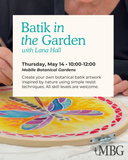 Batik in the Garden with Lana Hall