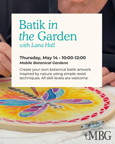 Batik in the Garden with Lana Hall