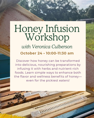 Honey Infusion Workshop