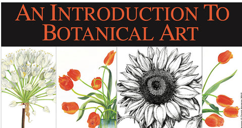 Botanical Art Class III: Learning How to Paint in Watercolor